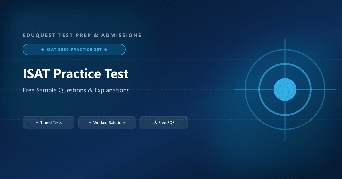 ISAT Practice Test: Free Sample Questions and Answer Explanations
