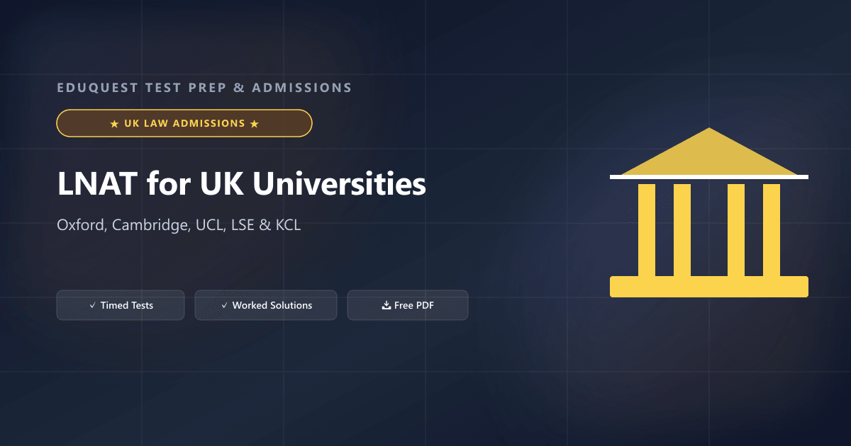LNAT for UK Law Universities: Preparation, Test Requirements and Application Planning