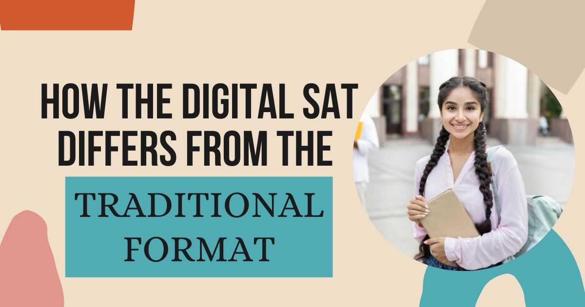 Tradtional SAT and digital SAT