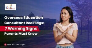 Overseas Education Consultant Red Flags