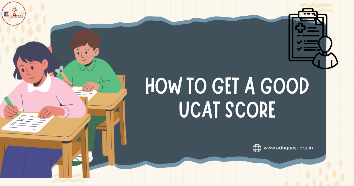 how to get good UCAT score