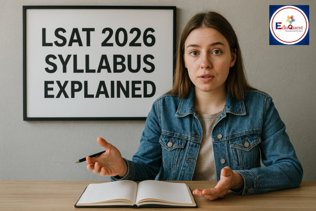 LSAT EXAM 2026 PREPARATION SYLLABUS AND STRATEGY