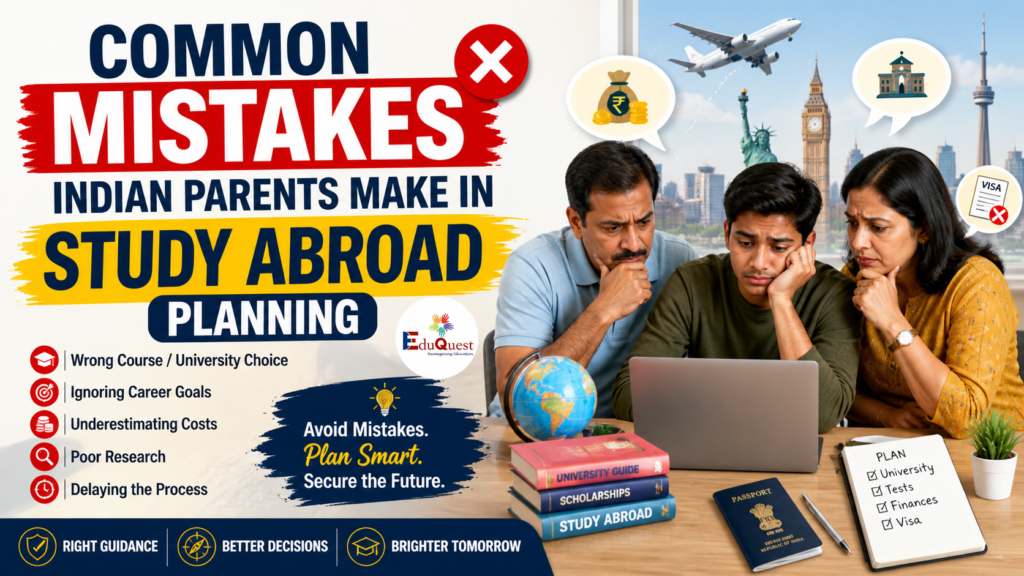 study abroad mistakes Indian parents